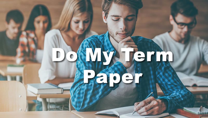 do my term paper