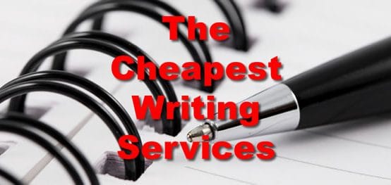 Cheapest writing services in 2019